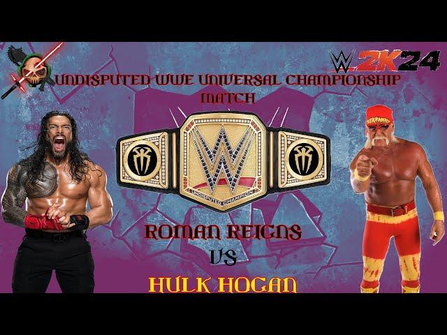 Hogan VS Reigns for the Undisputed WWE Universal championship!!! WWE2K24!