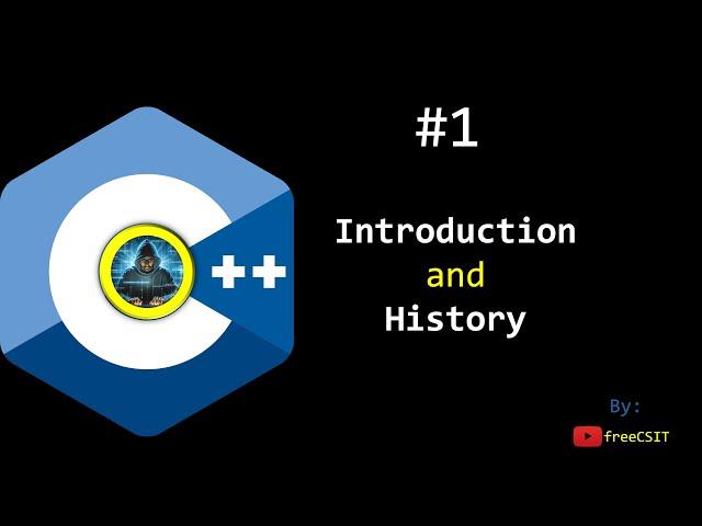 C++ Introduction and History [ What is and Why CPP series ? ]