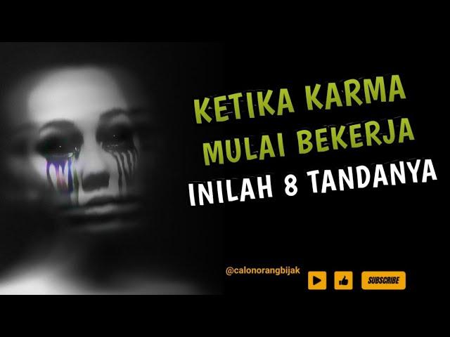 Tanda Orang Yang Menyakiti Kita Terkena Karmanya