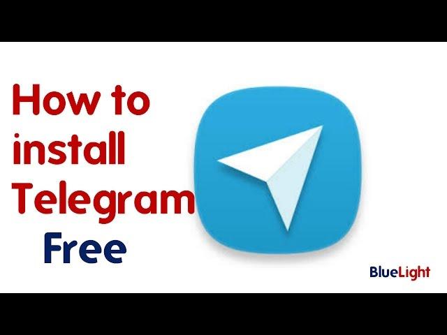 How to Install Telegram On PC With or Without BlueStacks (Windows 10/7/8 and MAC also) - BlueLight