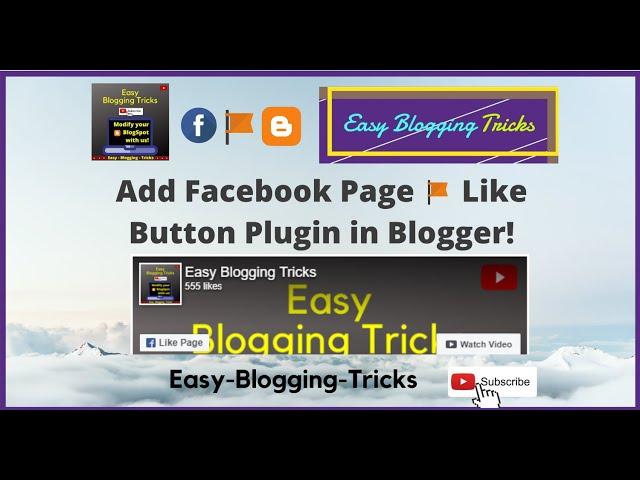 How to ADD FACEBOOK PAGE LIKE Plugin in our Blogger Site? A Help Video for Bloggers !