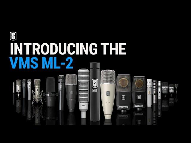 ANNOUNCING: THE VMS ML-2 MODELING MIC NOW AVAILABLE!