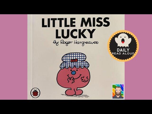 Little Miss Lucky (Roger Hargreaves) - Daily Read Aloud