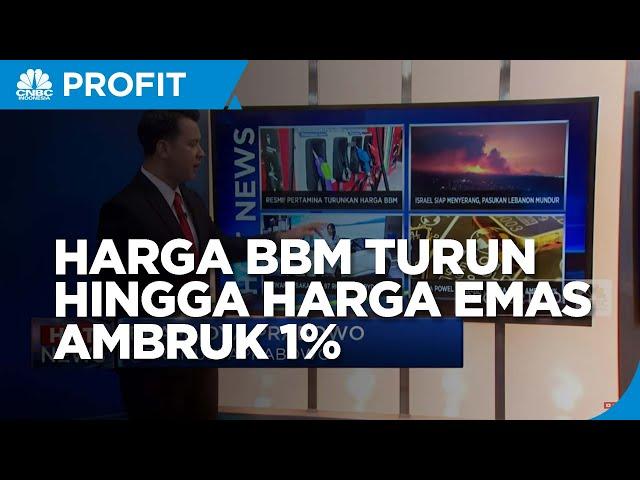 Pertamina Turunkan Harga BBM Hingga Harga Emas Ambruk 1%