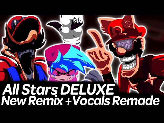 All Stars DELUXE - New Remix with Vocals Remake Playable | Friday Night Funkin'