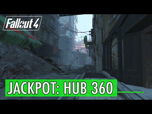 Fallout 4 - Jackpot: Hub 360