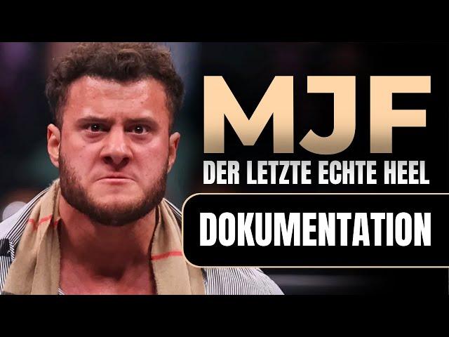 WRESTLING DOKU | MJF: Der letzte echte Heel