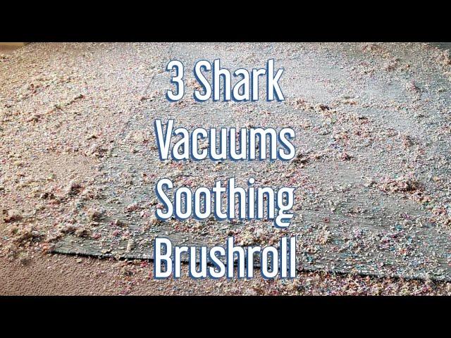 Three Shark Vacuums - All Brushroll - ASMR