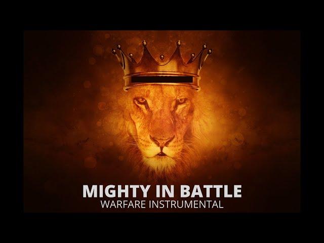 MIGHTY IN BATTLE | WARFARE 1 HOUR