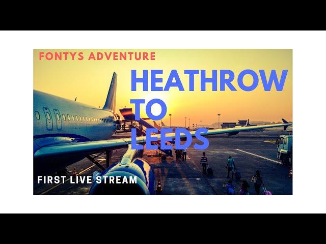 [P3Dv4.5] First Live Stream Heathrow to Leeds EGLL-EGNM [FSLABS] BA