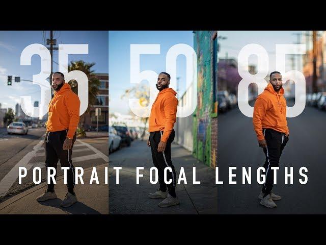 Portrait Focal Lengths Explained - 35mm vs 50mm vs 85mm