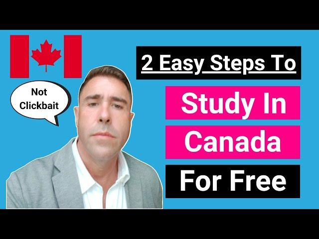 2 Easy Steps To Study In Canada For Free In 2023