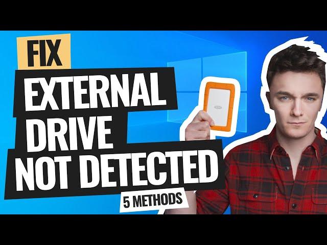 5 Ways to Fix External Hard Drive Not Showing Up 