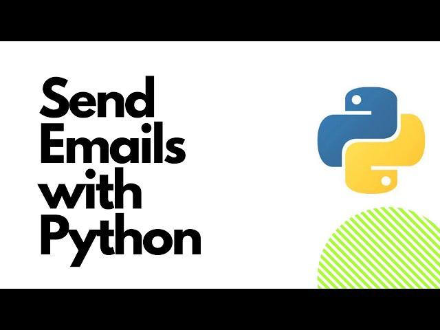 How to Send Emails with Python using SMTPLIB Module