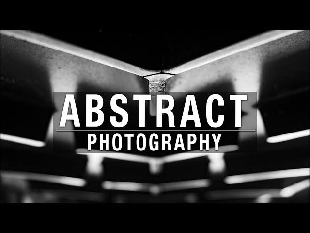 Abstract Photography Ideas - Change your Photography FOREVER!