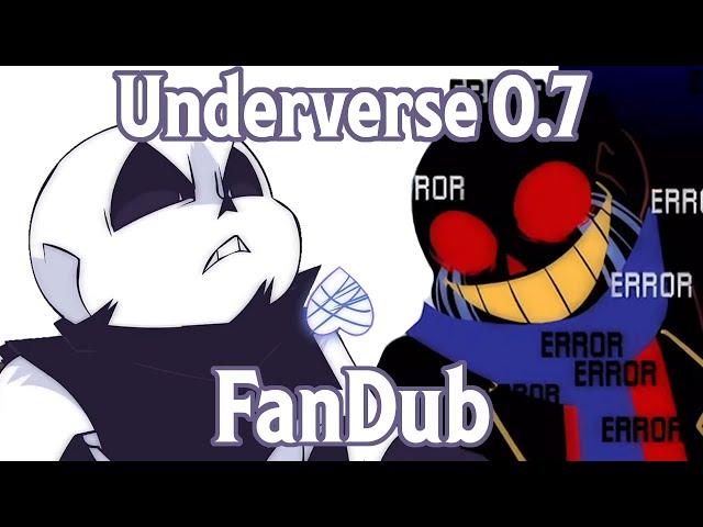 Underverse 0.7 Part 1 - Ink & Cross Vs Error Fandub!! [By Jakei]