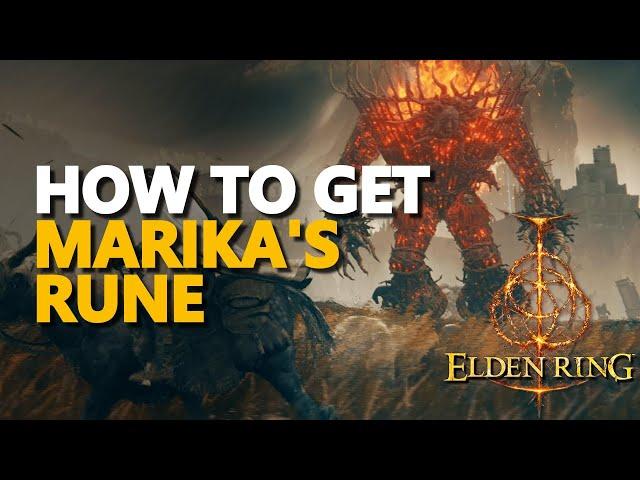 How to get Marika's Rune Elden Ring