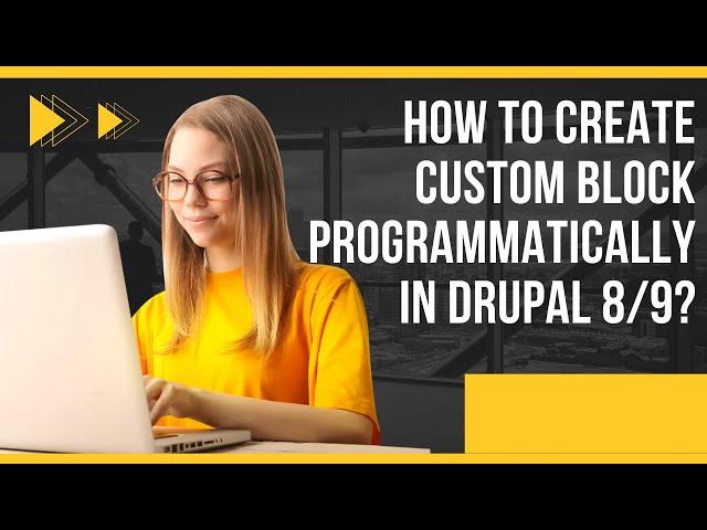 How to create custom block programmatically in Drupal 9?