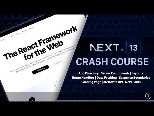 Next.js 13 Crash Course | App Directory, React Server Components & More