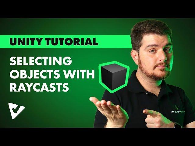 Selecting Objects with Raycast - Unity Tutorial