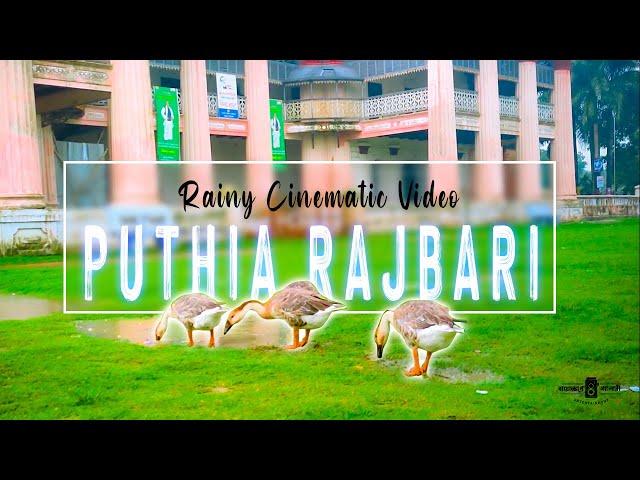 Puthia Rajbari | Historical Place Of Bangladesh | Rainy Cinematic Video