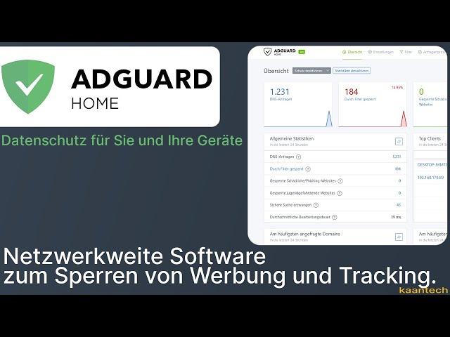 AdGuard Home  - Sperren von Werbung und Tracking - Datenschutz für Sie und Ihre Geräte