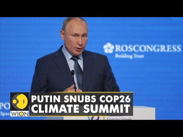 Russian President Vladimir Putin will not attend COP26 climate summit | WION News