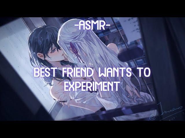 [ASMR] [ROLEPLAY] best friend wants to experiment (binaural/F4F)