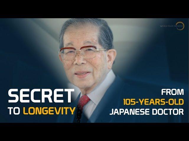 Japanese Doctor Unfolds AMAZING Secrets to Live a Long Life