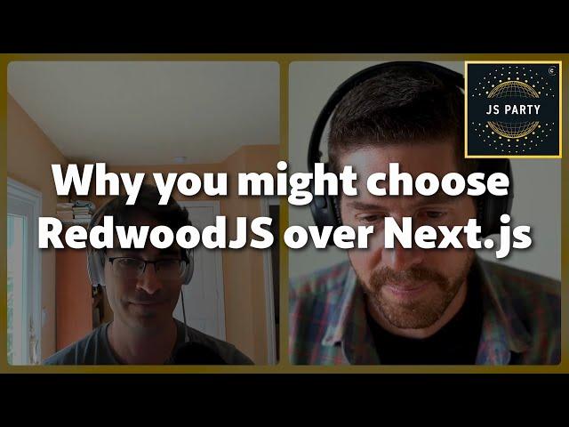 Reasons to choose RedwoodJS over Next.js (Tom Preston-Werner)