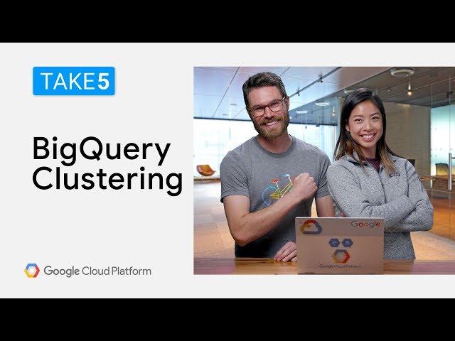 Partitioning and Clustering with BigQuery