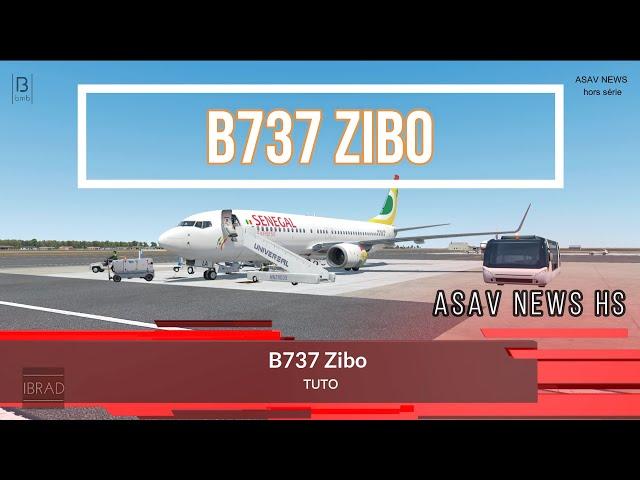 Tutoriel complet en Français du B737 de ZIBO