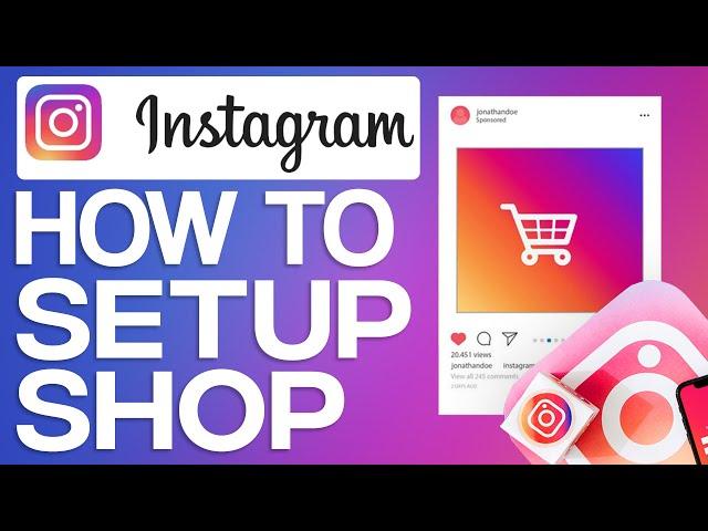 How To Set Up Instagram Shop (2024) Full Guide