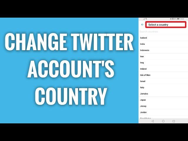 How To Change Your Twitter Account Country