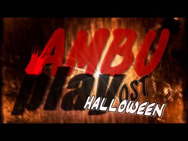 AmbuPlay OST - Halloween