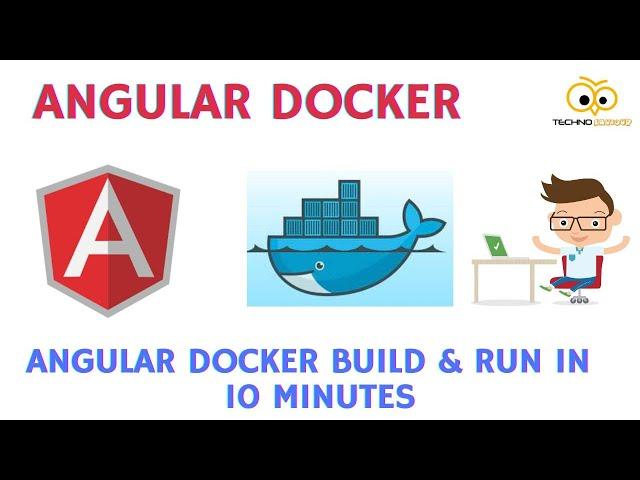 Docker & Angular: Dockerizing your Angular Application in 10 min for Beginners