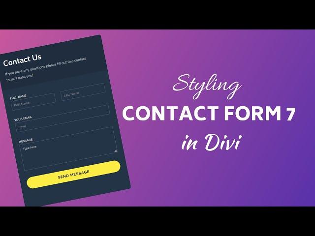 How to add contact form 7 in Divi theme and style it.