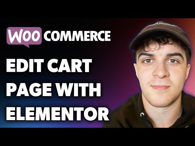 How to Edit Woocommerce Cart Page with Elementor (Full 2024 Guide)