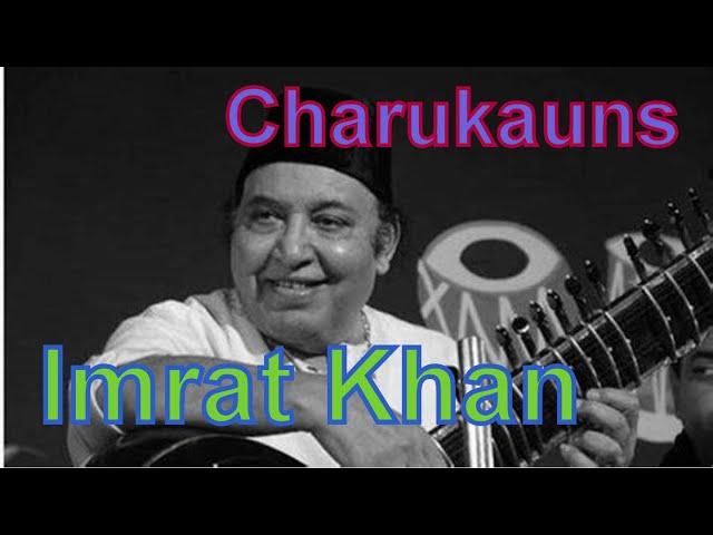 Raga Charukauns - Imrat Khan