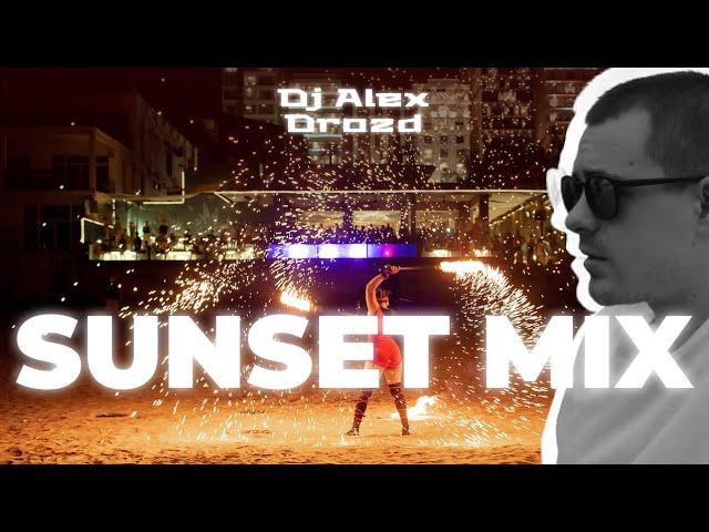 Sunset mix by Dj Alex Drozd / Vietnam / Phu Quoc Island