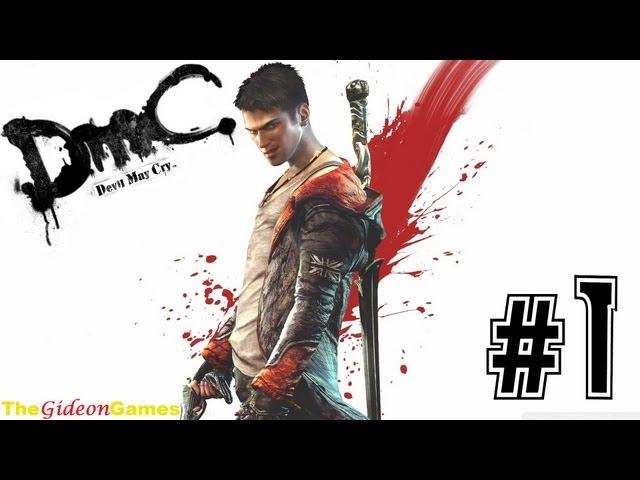 Прохождение DmC: Devil May Cry (HD) 2013 - Миссия 1