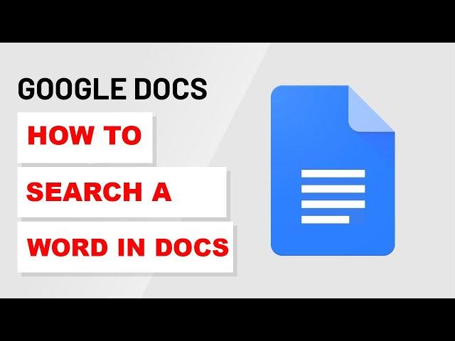 How To Search For a Word in Google Docs (2022)