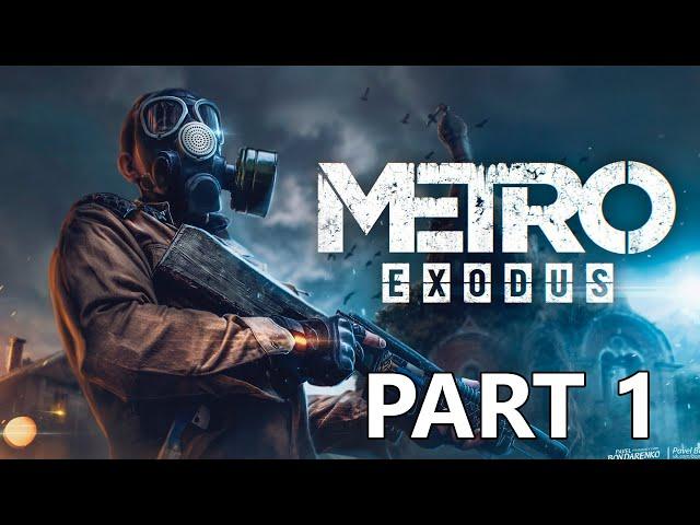 Metro Exodus Walkthrough Gameplay - HINDI - Part 1| Metro Exodus| By Dip's Computer