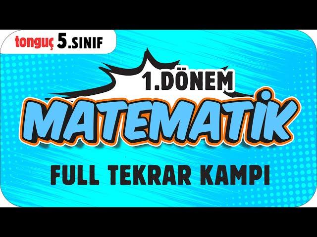 5. Sınıf Matematik 1. Dönem Full Tekrar  #2025