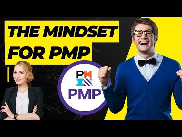 PMP Exam Mindset, Values & Principles for 2023 Exam