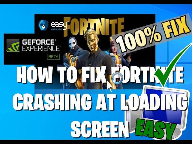 HOW TO FIX FORTNITE PC CRASHING AT LOADING SCREEN BUG CHAPTER 2 SEASON 2 100% WORKING