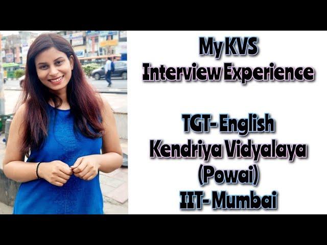 KVS TGT-English Interview Experience 2023 #kvstgtenglish #kvsinterviewexperience #kvs