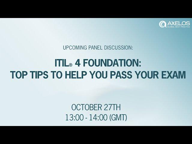 ITIL® 4 Foundation – TOP TIPS to help you pass your exam