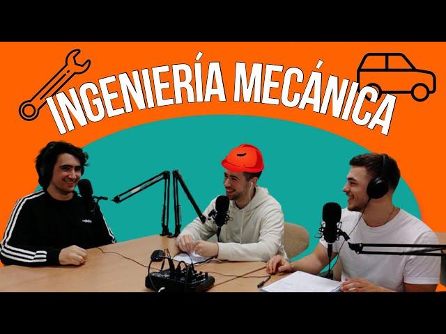 TODO lo que NECESITAS saber sobre INGENIERÍA MECÁNICA 2022