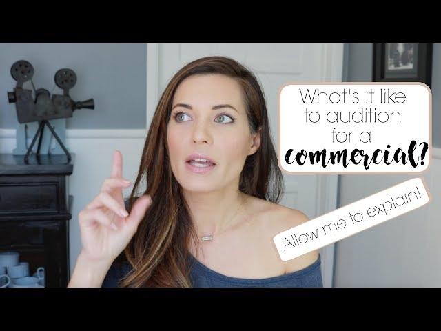 What To Expect At A Commercial Audition - PART 1